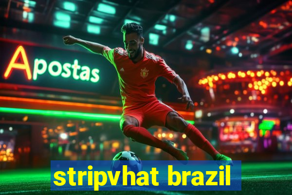 stripvhat brazil